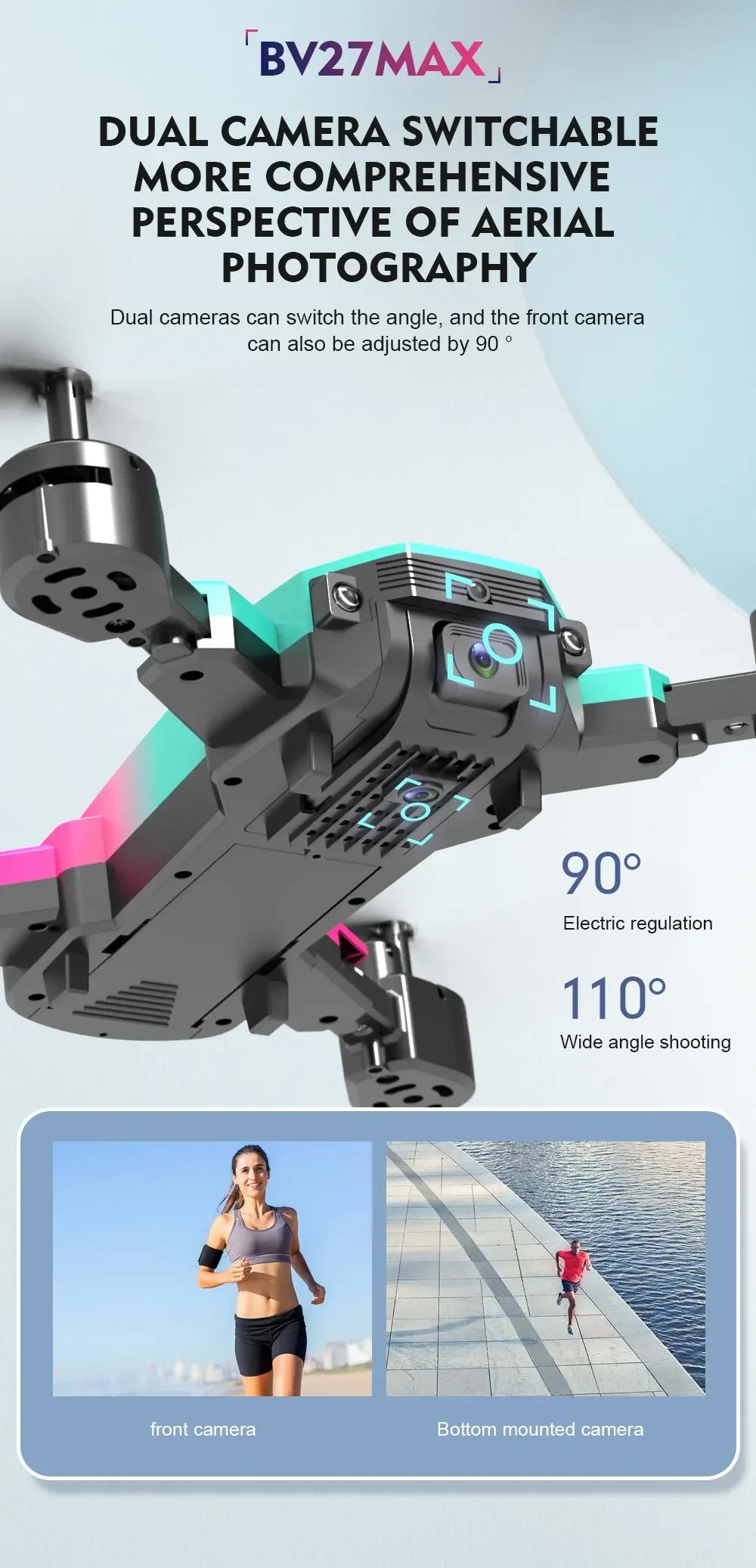 Drone BV27MAX con doble cámara ajustable de 90°, gran angular de 110° para fotografía aérea.